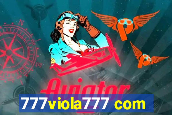 777viola777 com